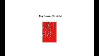 ♪ ` Fortune Cookie in Love  - JKT48 ♪ ` One Hour Version