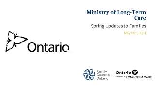 Ministry of Long-Term Care – Spring Update to Families