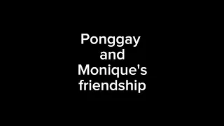 [Hearts On Ice] Ponggay and Monique's Friendship