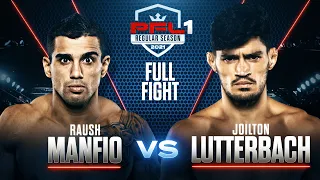 Raush Manfio vs Joilton Lutterbach | PFL 1, 2021