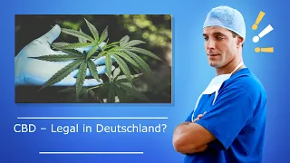 CBD – Legal in Deutschland?