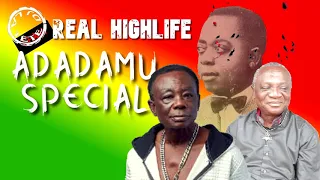 ADADAMU SPECIAL-GHANA HIGHLIFE MUSIC (NANA AMPADU,J.A ADOFO,DR. K GYASI,ALEX KONADU, AKWABOAH