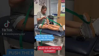 ACL Rehab MUST DO AFTER SURGERY