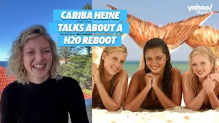 H2O: Just Add Water’s Cariba Heine on why a reboot wouldn't work | Yahoo Australia