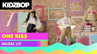 KIDZ BOP Kids - One Kiss (Warm Up)