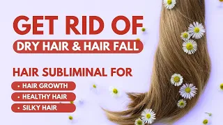 Hair Growth Frequency for Healthy, Silky Hair: Stop Dry Hair & Hair Fall