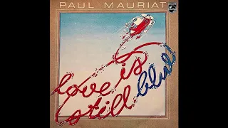 Paul Mauriat - Love Is Still Blue