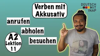 A2- Lektion 11 | Wichtige Verben mit Akkusativ | Important German verbs with accusative object