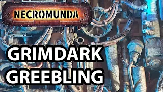 Easy Necromunda Terrain practice - Grimdark Greebling for Warhammer 40k