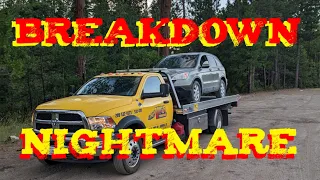 Breakdown Nightmare!  Forced to Abandon My Campsite