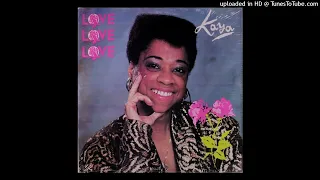 Kaya - Love, Love, Love : US