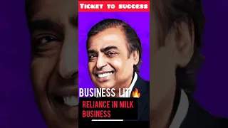 Mukesh Ambani ji in Milk Business❓| Business lit 🔥| Ticket to Success | #shorts #youtubeshorts