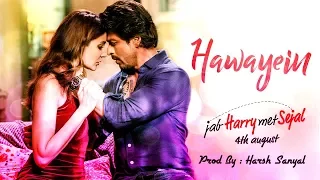 Hawayein - Instrumental Cover Mix (Jab Harry Met Sejal)  | Harsh Sanyal |