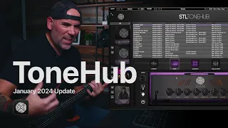 STL ToneHub - January 2024 Update