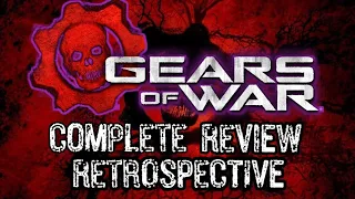 Gears Of War Complete Review Retrospective