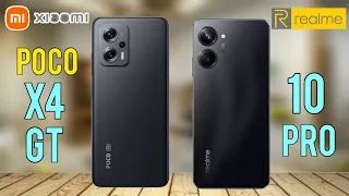 Poco X4 GT vs Realme 10 Pro Full specs comparison