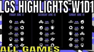 LCS Highlights ALL GAMES W1D1 Summer 2022 | Week 1 Day 1