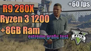 (Ryzen 3 1200) + (r9 280x) + (8GB ram ) extreme grafic  test