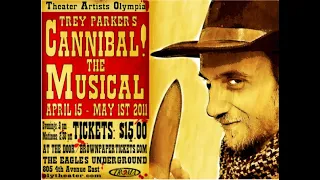 Cannibal! the Musical, 2011 Act 2