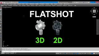 como utilizar el comando flatshot en autocad 3d