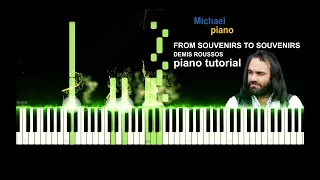 FROM SOUVENIRS TO SOUVENIRS DEMIS ROUSSOS Piano Tutorial by Michael Piano