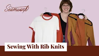 Build Your Fabric Knowledge: All About Rib Knits