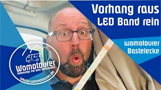 LED Beleuchtung im Wohnmobil - Vorhang raus - LED Band rein