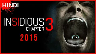 IINSIDIOUS 3 (2015) | EXPLAINED IN HINDI + FACTS | HORROR HOUR