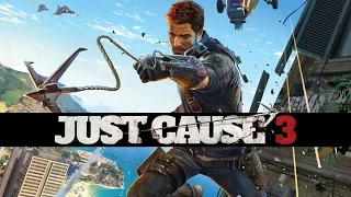 gamescom 2015. Just Cause 3: Жги! [трейлер]