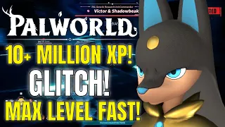 PALWORLD | 10+ MILLION XP PER HOUR FARM! LEVEL 50 FAST! EARLY GAME!