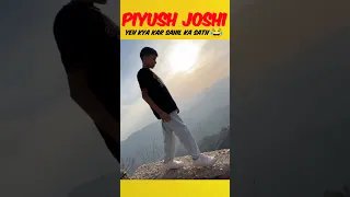 Piyush Yeh Kya Kar Sahil Ka Sath 😂 || Sourav Joshi Vlogs 😂 #souravjoshivlogs