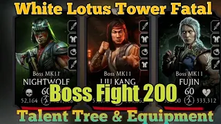 Mk Mobile White Lotus Tower Fatal Final Boss Fight 200 | Talent Tree & Reward