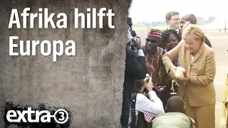 Afrika hilft Europa | extra 3 | NDR