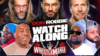 WrestleMania 37 Watch Along LIVE | Feat @ExpressionsOozing @TroopzTV & Ty
