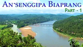 An•senggipa Biaprang - Part 1 : Documentary Film 2007