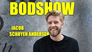 Bodshow med Jacob Schøyen Andersen