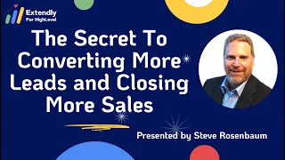 The Secret To Converting More Leads and Closing More Sales