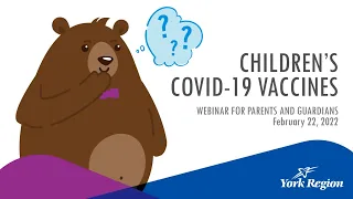 COVID-19 Vaccines for Children 5-11  Webinar