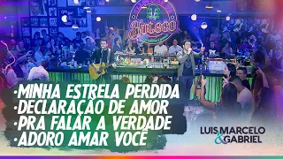 Estrela Perdida/Declaração de Amor/Pra Falar a Verdade/Adoro Amar Você | Luis Marcelo e Gabriel