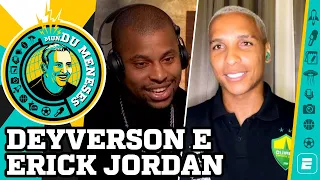 DEYVERSON E ERICK JORDAN | MunDu Meneses ep. 04