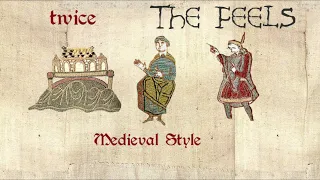 TWICE - The Feels (Medieval Cover / Bardcore)