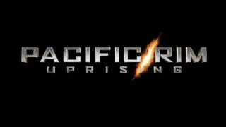 Trailer Music Pacific Rim: Uprising (Theme Song 2018) - Soundtrack Pacific Rim: Uprising