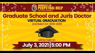 Virtual 41st Commencement Exercises: Juris Doctor & Graduate School Programs Batch 2 2019-2020