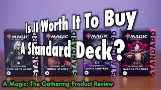 Is It Worth It To Buy A 2022 Standard Challenger Deck? A Magic: The Gathering Product Review