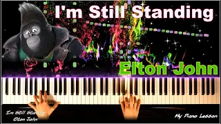 SING Song "I'm Still Standing" (Elton John) - ADVANCED Piano Tutorial