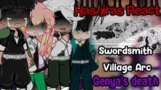 Hashiras react to Swordsmith Village Arc | Genya's Death | part 2/4