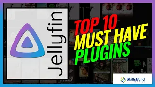 Enhance Your Jellyfin Experience: Discover the Top 10 Must-Have Plugins