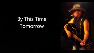 Eric Ray - By This Time Tomorrow - Acoustic (Lyric Video)
