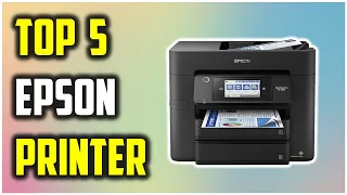 ✅Best Epson Printer 2024 | Top 5 Epson printer Reviews & Buying Guide