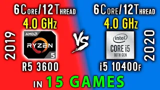 Ryzen 5 3600 vs i5 10400f Test in 15 Games or i5 10400 vs R5 3600